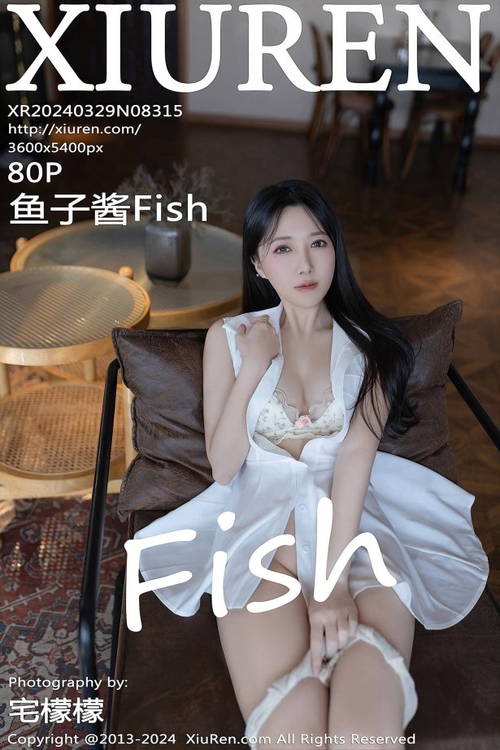 [Xiuren秀人网]2024.03.29 NO.8315 鱼子酱Fish[80+1P/692MB]