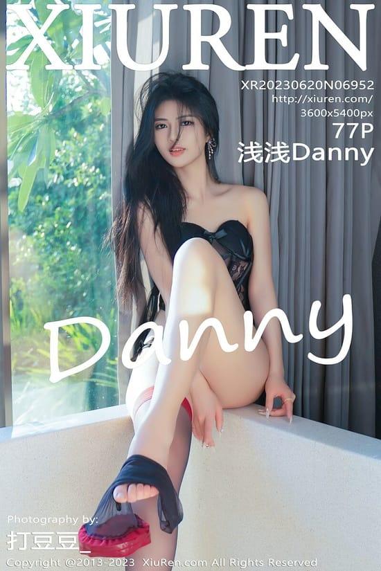 [Xiuren秀人网]2023.06.20 NO.6952 浅浅Danny[77+1P／900MB]