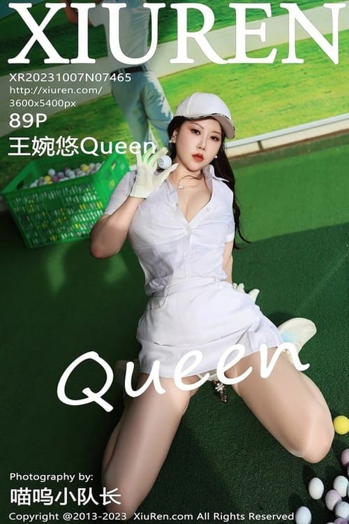 [Xiuren秀人网]2023.10.07 NO.7465 王婉悠Queen[89+1P/972MB]