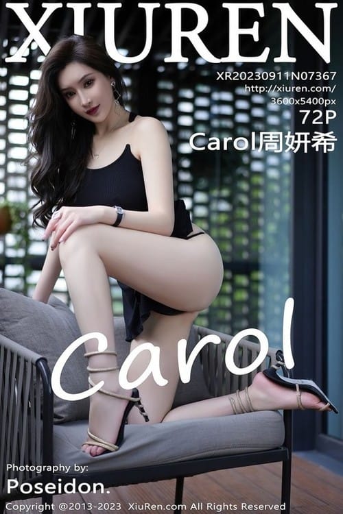 [Xiuren秀人网]2023.09.11 NO.7367 Carol周妍希[72+1P/597MB]