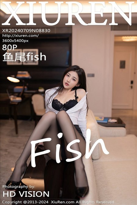 [Xiuren秀人网]2024.07.09 NO.8830 鱼尾fish[80+1P/710MB]