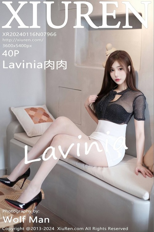 [Xiuren秀人网]2024.01.16 NO.7966 Lavinia肉肉[40+1P/378MB]